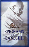 Epigrams from Gandhiji
