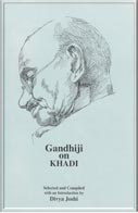 Gandhi on Khadi