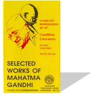 Selected Works of Mahatma Gandhi